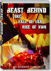 BEAST BEHIND OKC, 911, FALL OF USA, RISE OF N.W.O. - HARMON TAYLOR